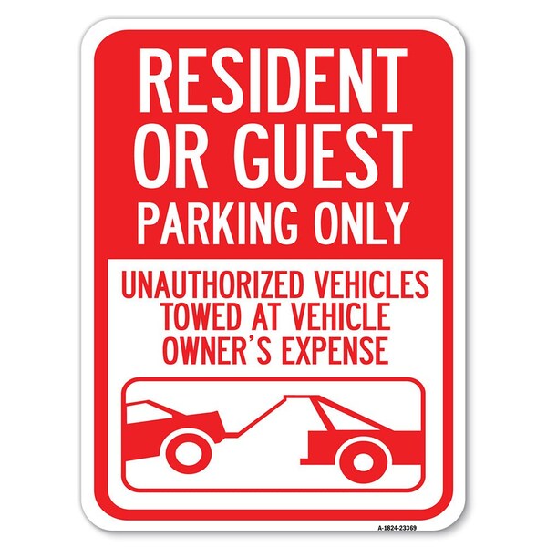 Signmission Parking Restriction Resident or Guest Parking Only Unauthorized Vehicles Towed at Own, A-1824-23369 A-1824-23369 - main